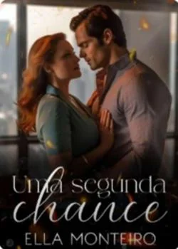 Capa do romance Uma Segunda Chance 