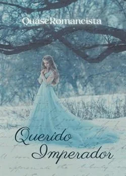 Capa do romance Querido Imperador 