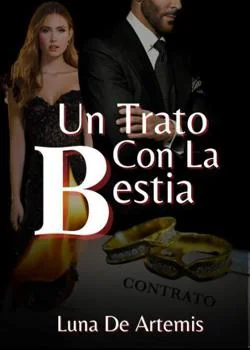 Portada de la novela Un Trato Con La Bestia