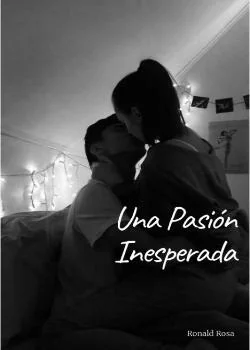 Portada de la novela Una Pasiòn Inesperada
