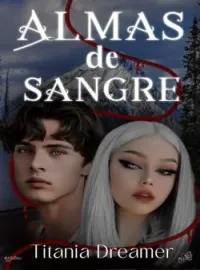 Portada de la novela Almas de sangre