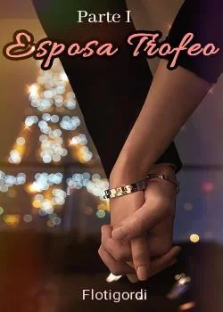 Portada de la novela ESPOSA TROFEO