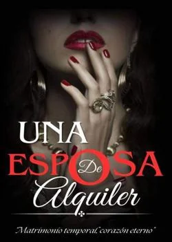 Portada de la novela Una Esposa de Alquiler