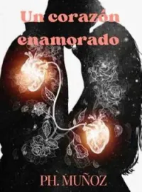 Portada de la novela Un corazón Enamorado