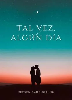 Portada de la novela Tal vez, Algún día
