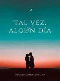 Portada de la novela Tal vez, Algún día