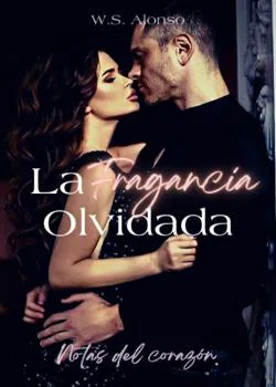 Portada de la novela La fragancia olvidada.