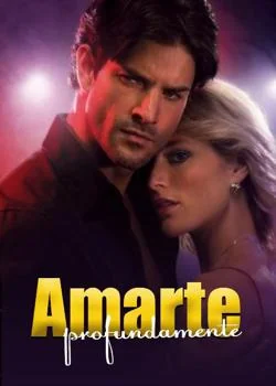 Portada de la novela Amarte profundamente