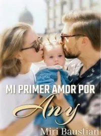 Portada de la novela Mi primer amor, por Any