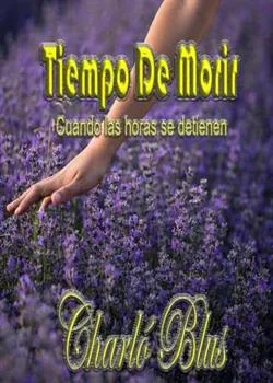 Portada de la novela Tiempo De Morir