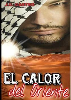 Portada de la novela El Calor del Oriente 