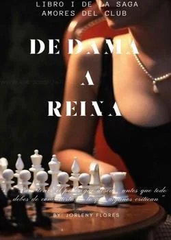 Portada de la novela DE DAMA A REINA 