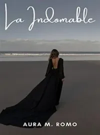 La Indomable