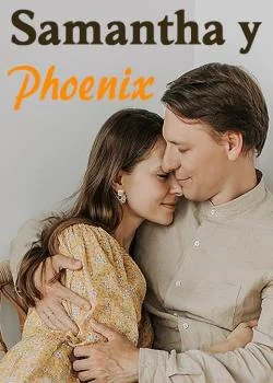 Portada de la novela Samantha y Phoenix