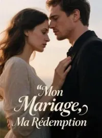 Couverture du roman Mon Mariage, Ma Rédemption