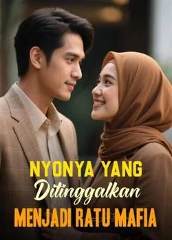 Sampul Novel Nyonya yang Ditinggalkan Menjadi Ratu Mafia