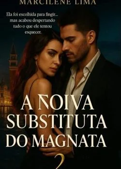 Capa do romance A NOIVA SUBSTITUTA DO MAGNATA 2