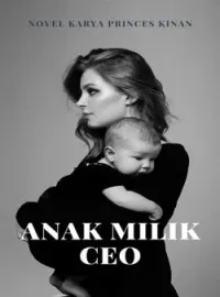 Anak Milik CEO