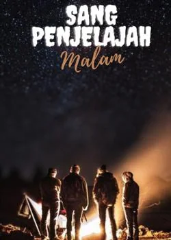 Sampul Novel Sang Penjelajah Malam