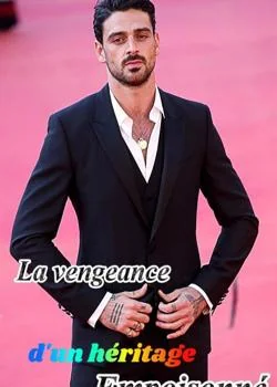 Couverture du roman La vengeance d'un héritage empoisonné