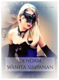Dendam Wanita Simpanan