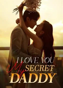 I Love You My Secret Daddy