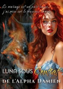 Couverture du roman Luna sous Contrat de l'Alpha Damien
