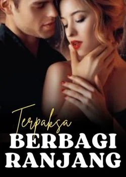 Sampul Novel Terpaksa Berbagi Ranjang