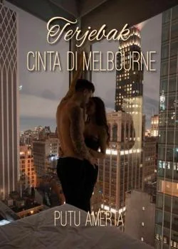 Sampul Novel Terjebak Cinta di Melbourne