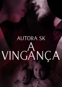 Capa do romance A vingança do bilionário 
