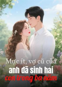 Bìa tiểu thuyết Mực ít, vợ cũ của anh đã sinh hai con trong ba năm