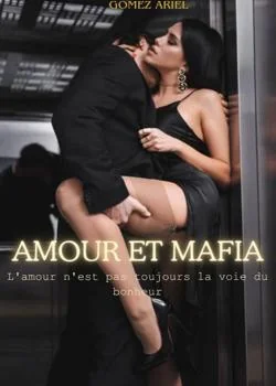 Couverture du roman Amour et Mafia