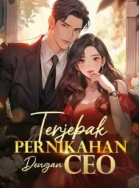 Sampul Novel Terjebak Pernikahan dengan CEO