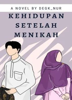 Sampul Novel KEHIDUPAN SETELAH MENIKAH