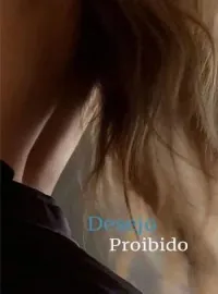 Desejo proibido- 2 edição