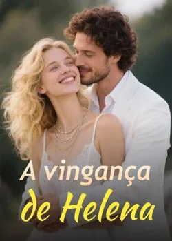 Capa do romance A vingança de Helena
