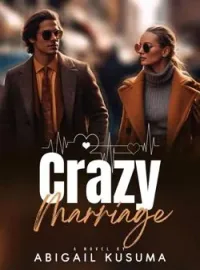 Sampul Novel Crazy Marriage (Pernikahan Paksaan) 
