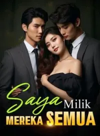 Saya milik mereka semua.