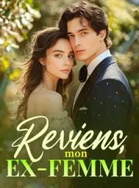 Couverture du roman Reviens, mon ex-femme