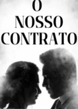 Capa do romance O Nosso Contrato 