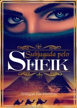 Capa do romance Subjugada pelo Sheik