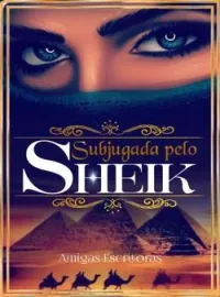 Capa do romance Subjugada pelo Sheik