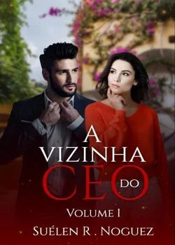 Capa do romance  A  vizinha do CEO