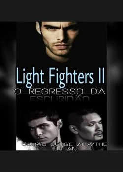 Capa do romance Light Fighters II: O regresso da escuridão 