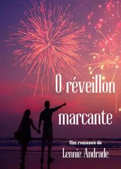 Capa do romance O RÉVEILLON MARCANTE 