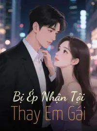 Bìa tiểu thuyết Bị Ép Nhận Tội Thay Em Gái