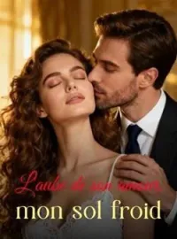 Couverture du roman L'aube de son amour, mon sol froid