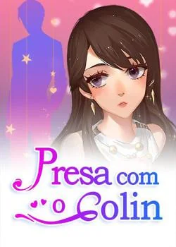 Capa do romance Presa com o Colin