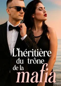 Couverture du roman L'héritière du trône de la mafia