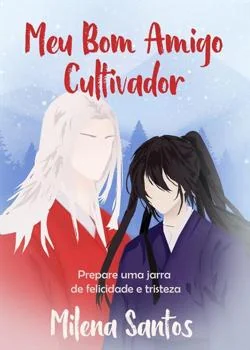 Capa do romance My Good Cultivator Friend